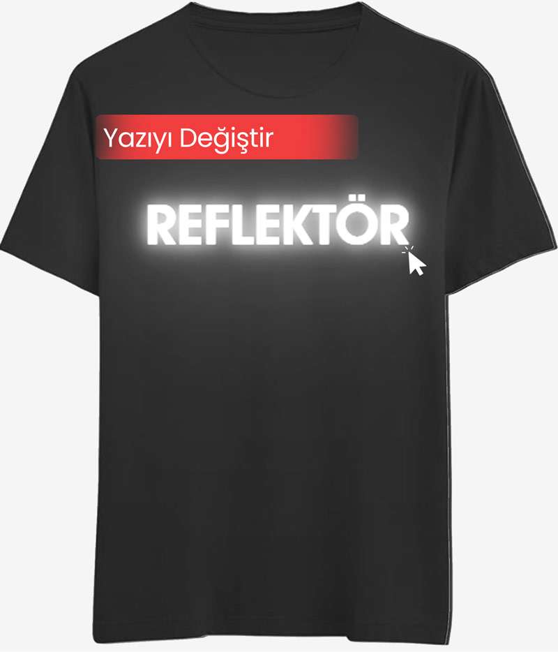 Reflektör Baskılı Tişört